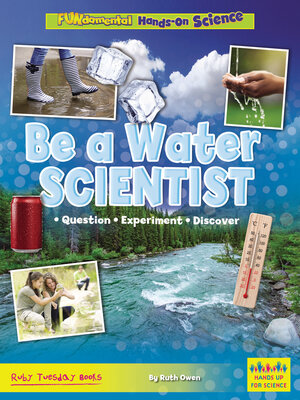 cover image of Be a Water Scientist
